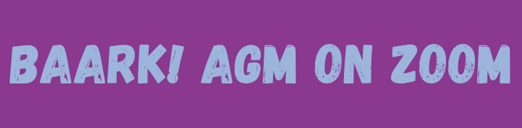 Baark! Annual General Meeting 2026